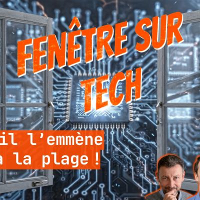 #2 - Lui, il l’emmène pas à la plage !