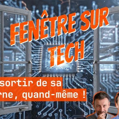 #4 - Faut sortir de sa caverne, quand-même !